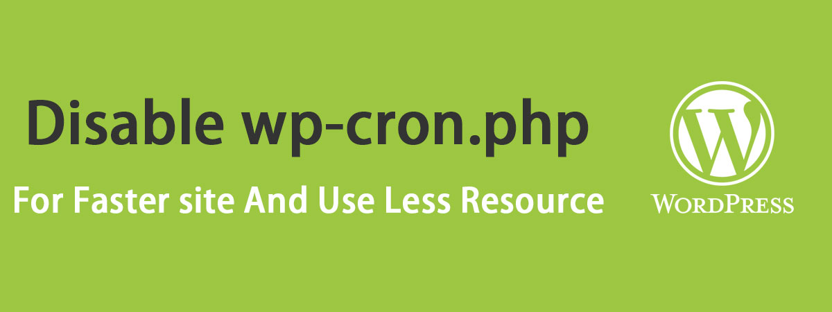 غیرفعال کردن wp-cron.php در وردپرس